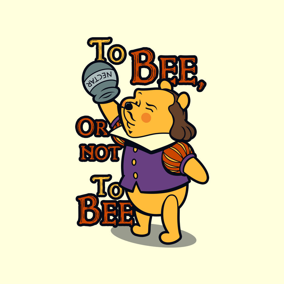 To Bee – Funny Graphic T-Shirt