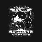 My Personality – Funny Graphic T-Shirt