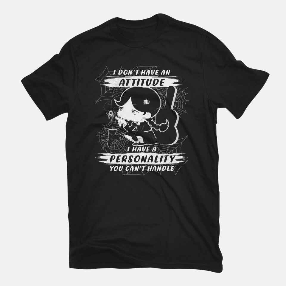 My Personality – Funny Graphic T-Shirt