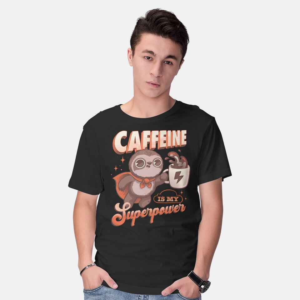 Caffeine Is My Superpower – Coffee Graphic T-Shirt