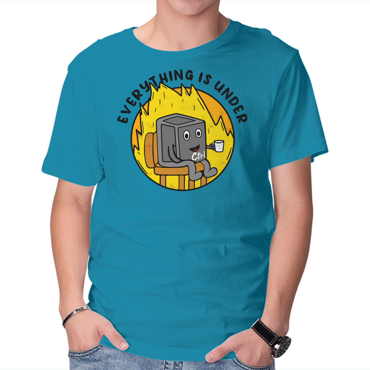 Everything Is Under Control – Funny Graphic T-Shirt in turquoise, product display