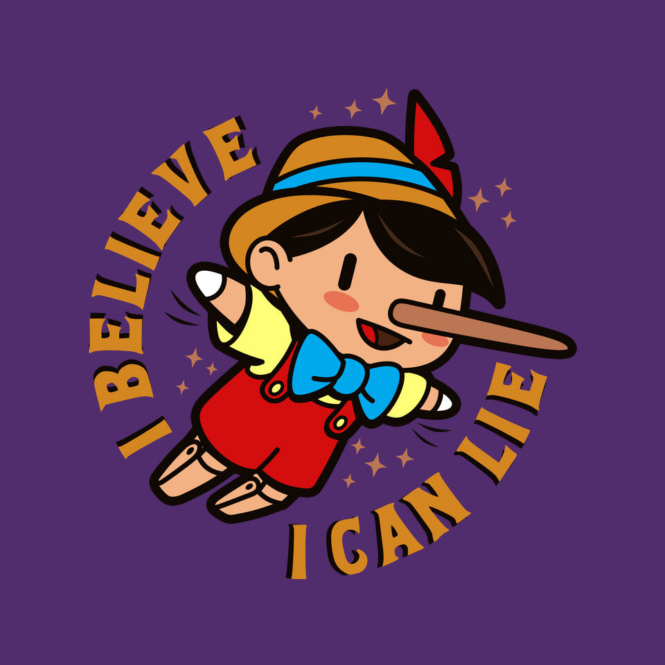 I Believe I Can Lie – Funny Graphic T-Shirt design artwork for purple graphic T-shirt