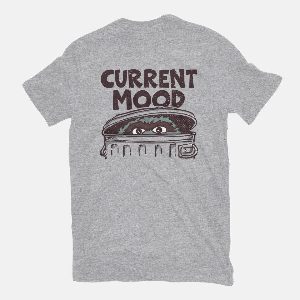 Current Mood – Funny Graphic T-Shirt