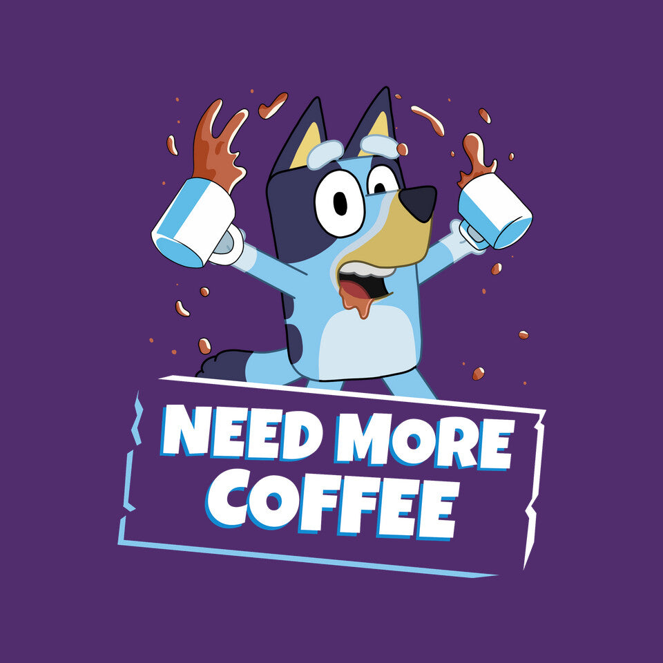 Bluey Needs More Coffee – Dog Graphic T-Shirt design artwork for purple graphic T-shirt