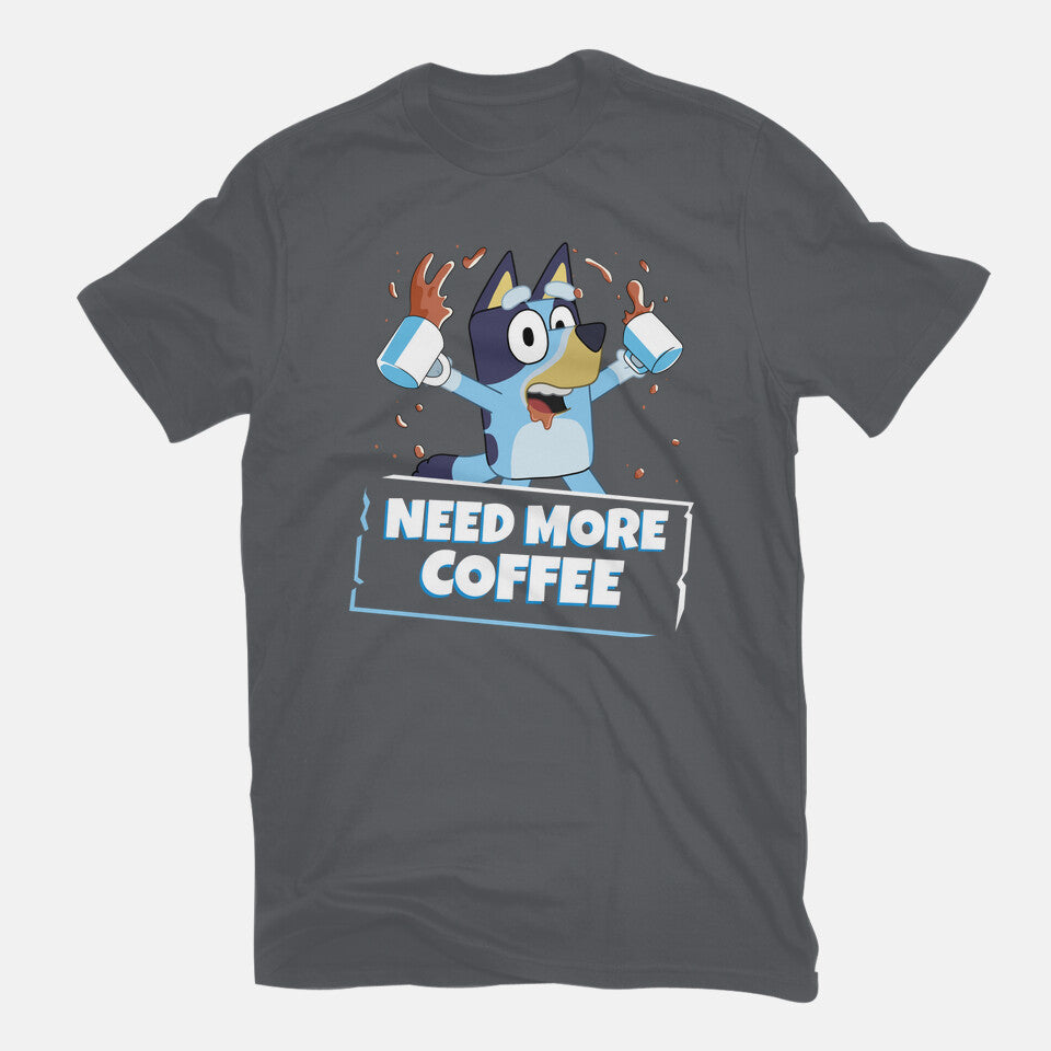 Bluey Needs More Coffee – Dog Graphic T-Shirt in charcoal, flat-lay product view