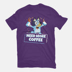 Bluey Needs More Coffee – Dog Graphic T-Shirt in purple, flat-lay product view