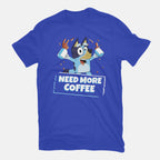 Bluey Needs More Coffee – Dog Graphic T-Shirt in royal blue, flat-lay product view