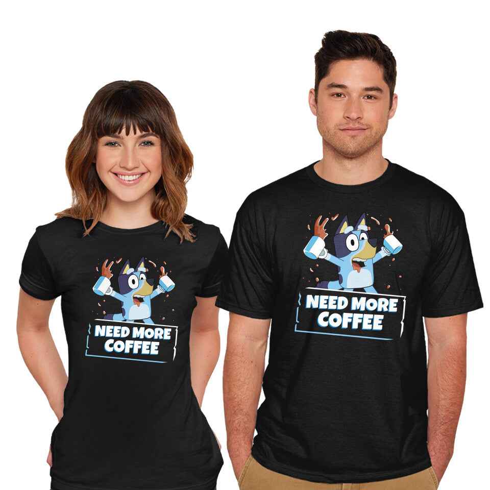 Bluey Needs More Coffee