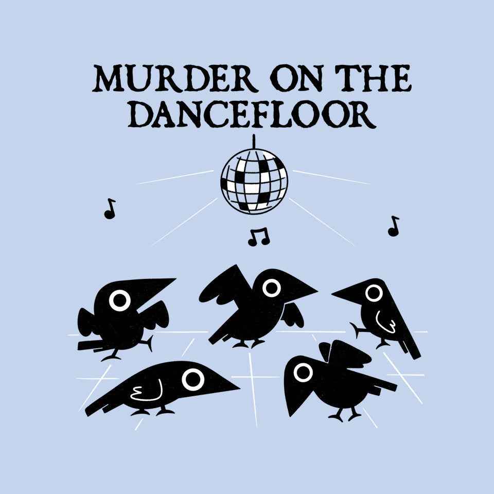 Murder On The Dancefloor – Music Graphic T-Shirt