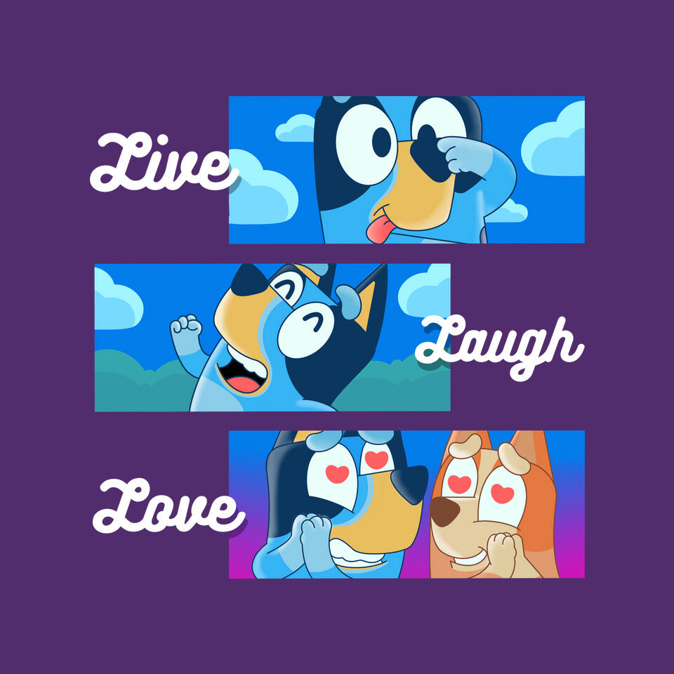 Live Laugh Love Bluey – Dog Graphic T-Shirt design artwork for purple graphic T-shirt