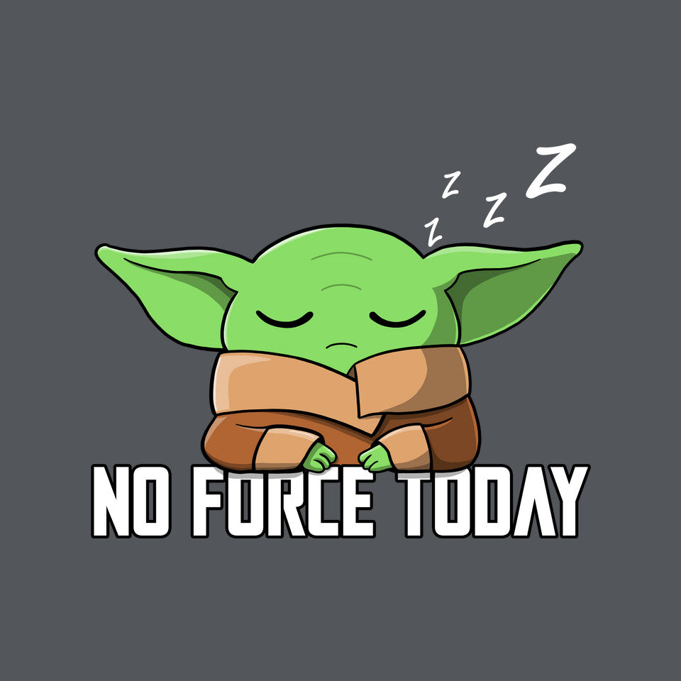 No Force Today – Sci-Fi Graphic T-Shirt design artwork for charcoal graphic T-shirt