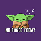 No Force Today – Sci-Fi Graphic T-Shirt design artwork for purple graphic T-shirt
