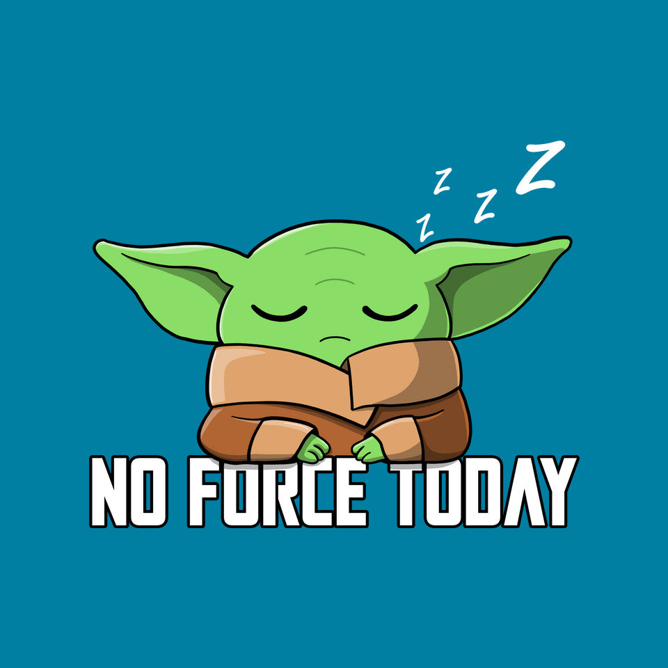 No Force Today – Sci-Fi Graphic T-Shirt design artwork for turquoise graphic T-shirt