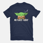 No Force Today – Sci-Fi Graphic T-Shirt in navy, flat-lay product view