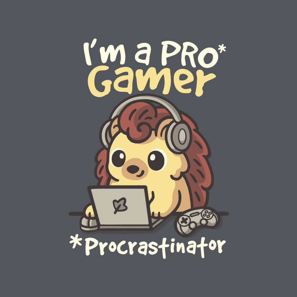 Pro Gamer Procrastinator – Gaming Graphic T-Shirt design artwork for charcoal graphic T-shirt