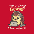 Pro Gamer Procrastinator – Gaming Graphic T-Shirt design artwork for red graphic T-shirt