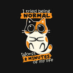 Normal To Worst – Cat Graphic T-Shirt design artwork for black graphic T-shirt