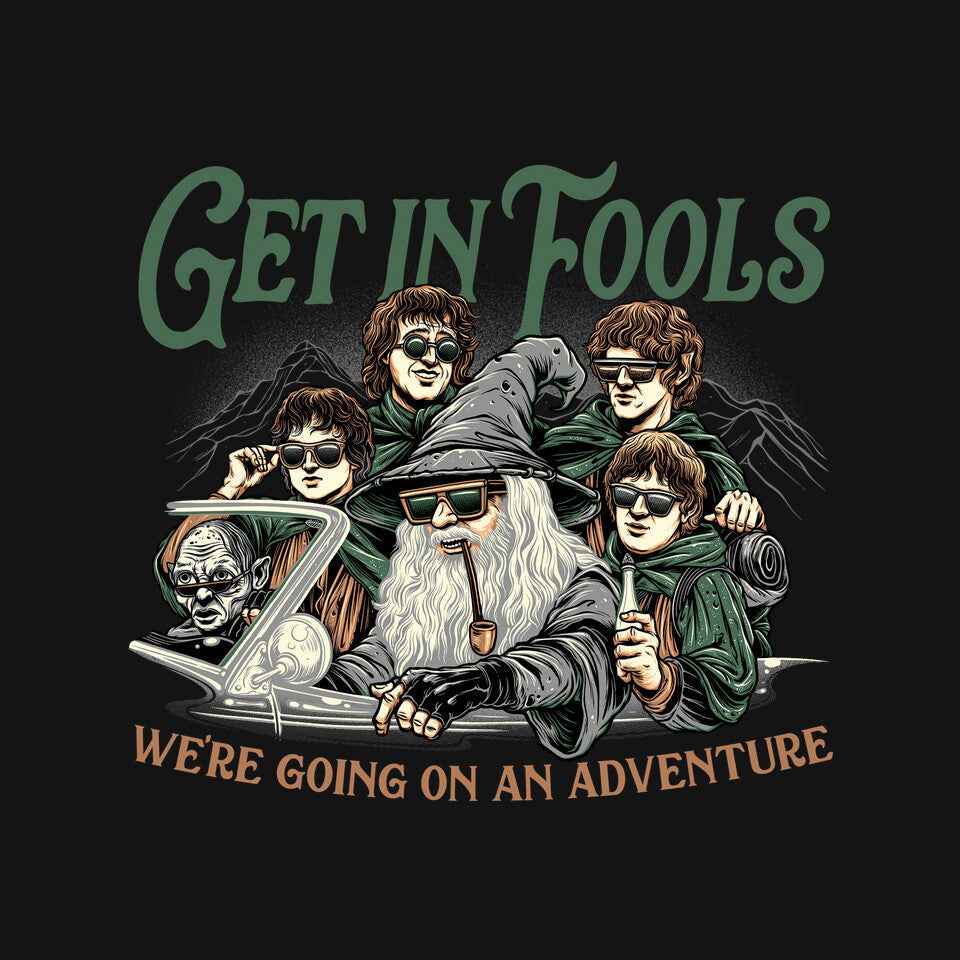 Get In Fools – Fantasy Graphic T-Shirt