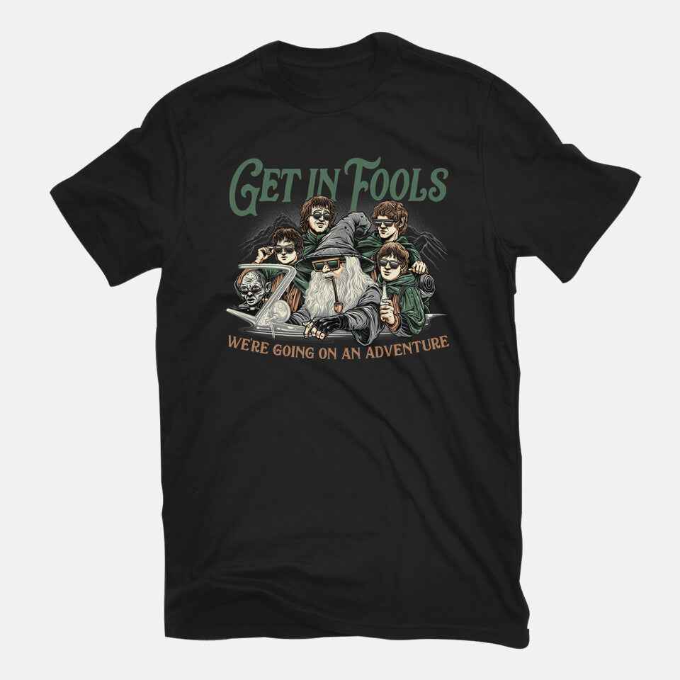 Get In Fools – Fantasy Graphic T-Shirt