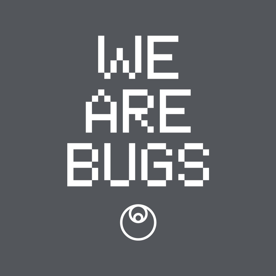 We Are Bugs – Sci-Fi Graphic T-Shirt design artwork for charcoal graphic T-shirt
