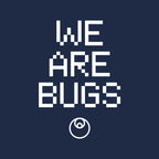 We Are Bugs – Sci-Fi Graphic T-Shirt design artwork for navy graphic T-shirt