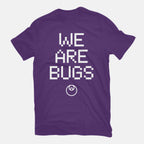 We Are Bugs – Sci-Fi Graphic T-Shirt in purple, flat-lay product view