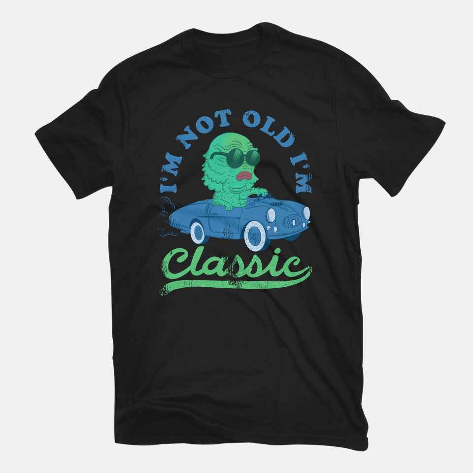 I'm Not Old I'm Classic – Horror Graphic T-Shirt