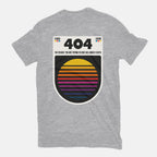 404 Decade Not Found – Funny Graphic T-Shirt