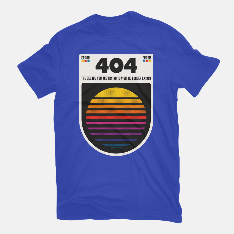 404 Decade Not Found – Funny Graphic T-Shirt in royal blue, flat-lay product view