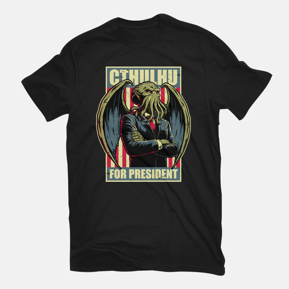 Cthulhu For President – Horror Graphic T-Shirt in black, flat-lay product view
