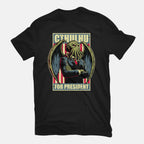 Cthulhu For President – Horror Graphic T-Shirt in black, flat-lay product view