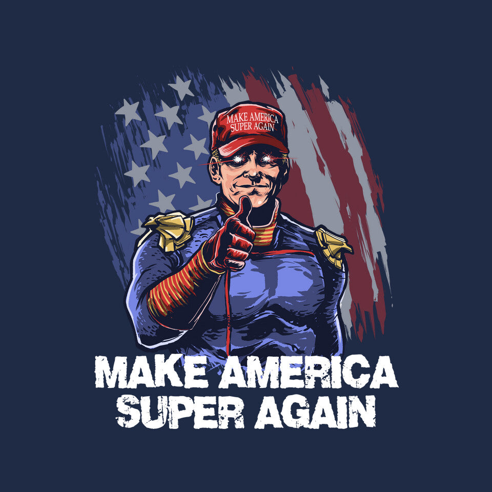 Make America Super Again Graphic T-Shirt design artwork for navy graphic T-shirt