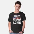 Model wearing black Super Again Graphic T-Shirt