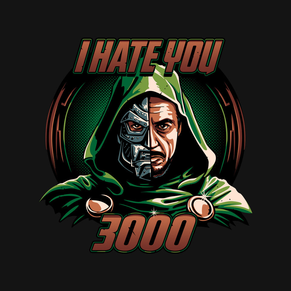 I Hate You 3000 – Fantasy Graphic T-Shirt design artwork for black graphic T-shirt