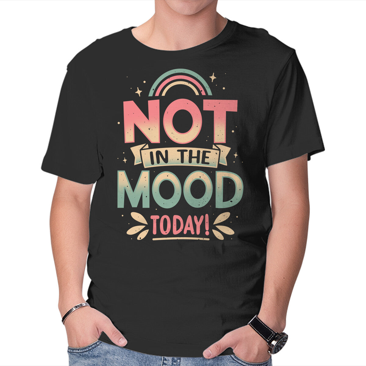 Not Today Nope – Funny Graphic T-Shirt in black, product display