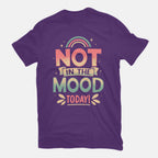 Not Today Nope – Funny Graphic T-Shirt in purple, flat-lay product view