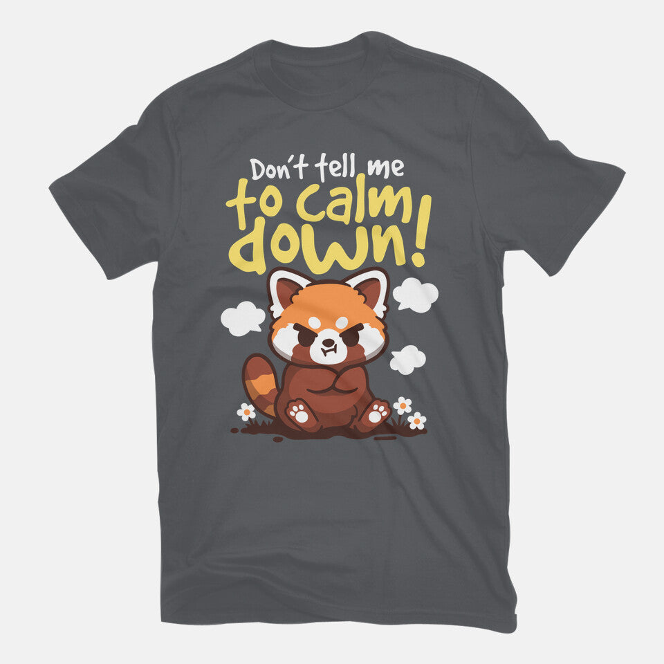 Don't Tell Me To Calm Down – Animal Graphic T-Shirt in charcoal, flat-lay product view