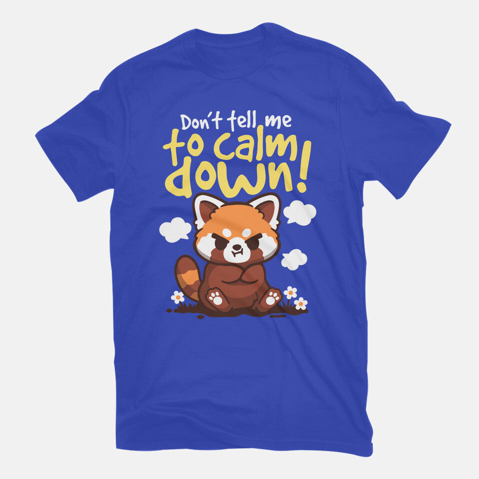 Don't Tell Me To Calm Down – Animal Graphic T-Shirt in royal blue, flat-lay product view