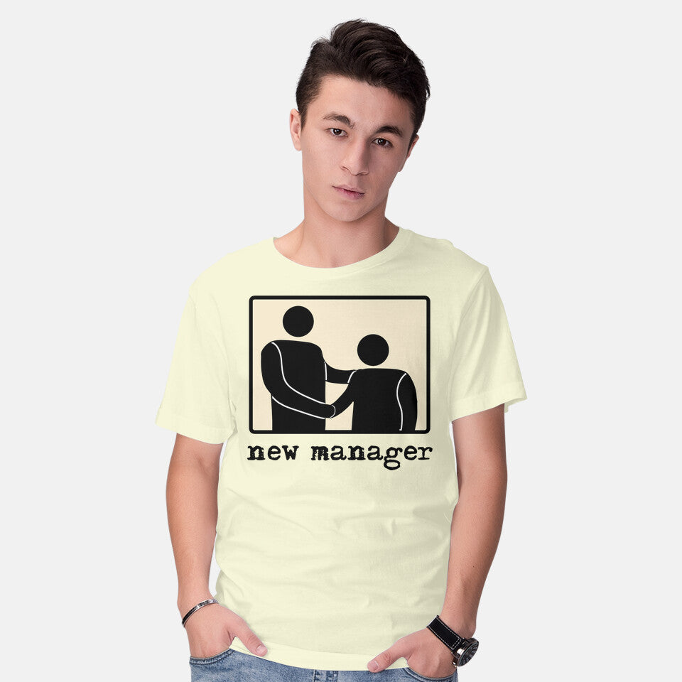 New Manager – Funny Graphic T-Shirt
