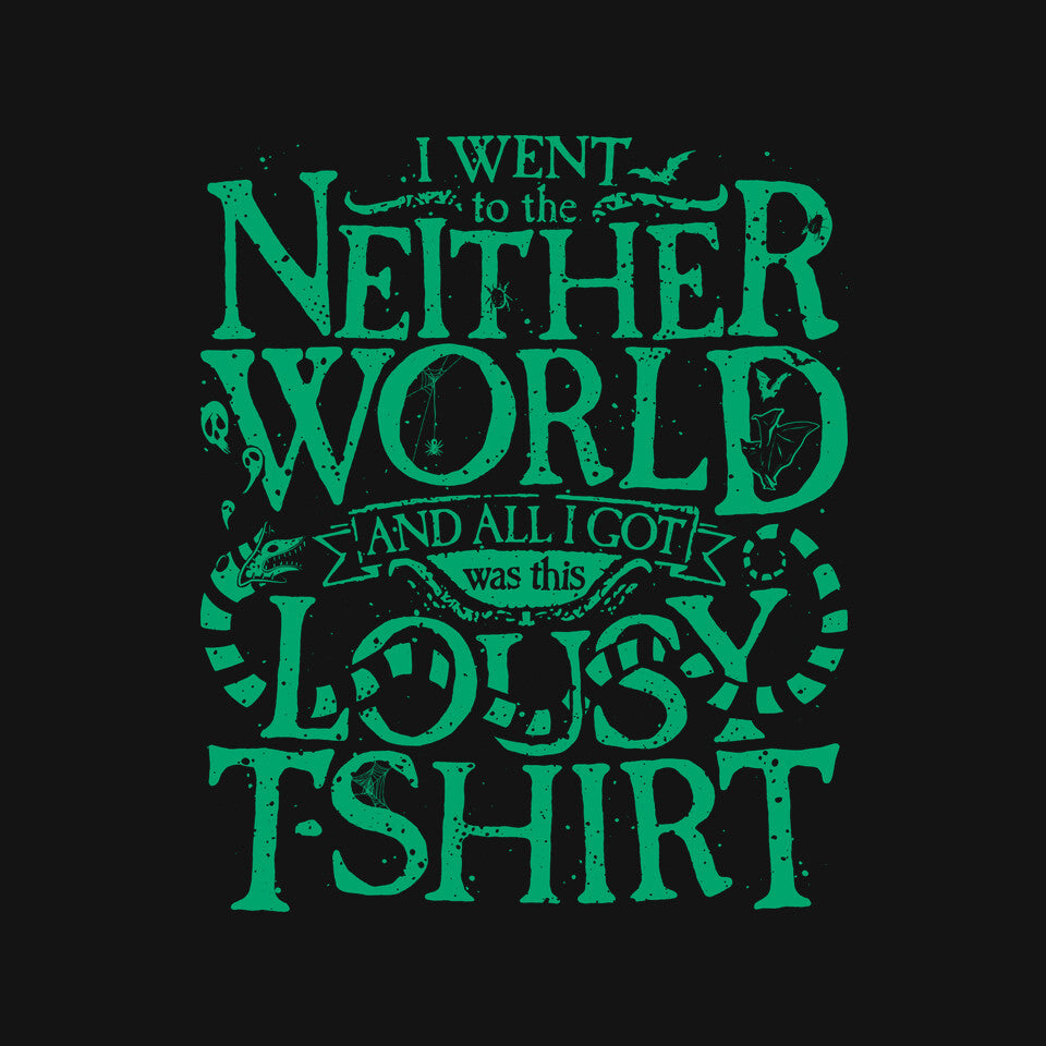 Went To The Neitherworld – Horror Graphic T-Shirt design artwork for black graphic T-shirt