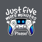 Just Five More Minutes Astro – Gaming Graphic T-Shirt design artwork for charcoal graphic T-shirt