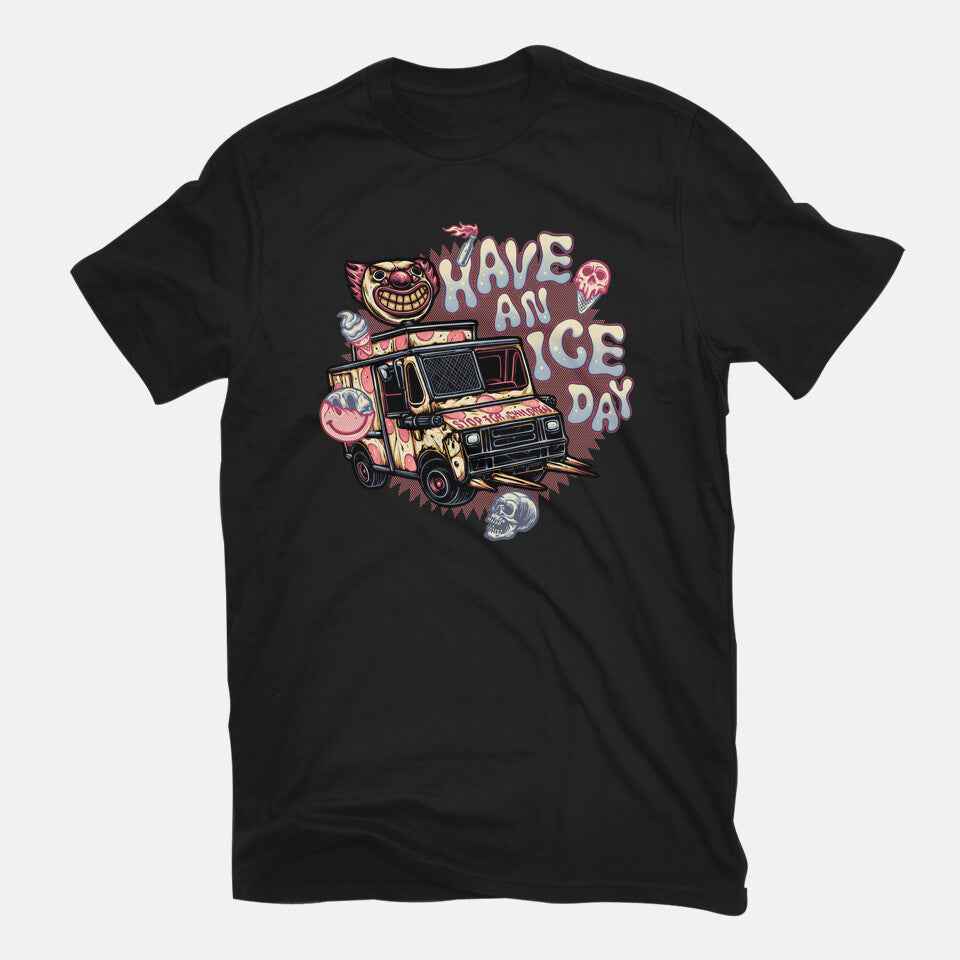 Have An Ice Day – Horror Graphic T-Shirt