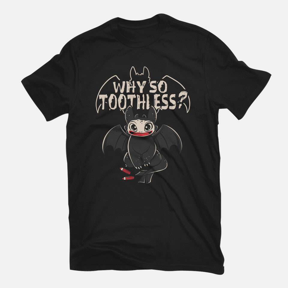 Why So Toothless – Fantasy Graphic T-Shirt in black, flat-lay product view