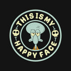 This Is My Happy Face – Funny Graphic T-Shirt design artwork for black graphic T-shirt