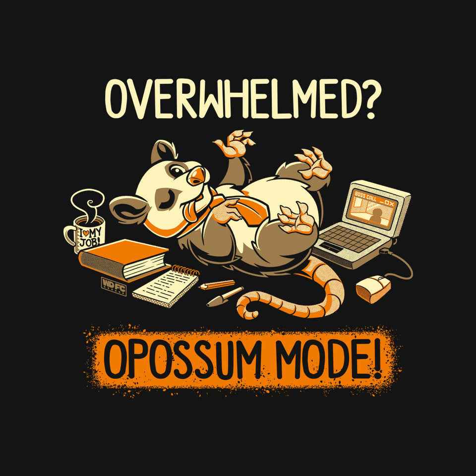 Opossum Mode