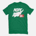 Nope Just Don't in green, flat lay view
