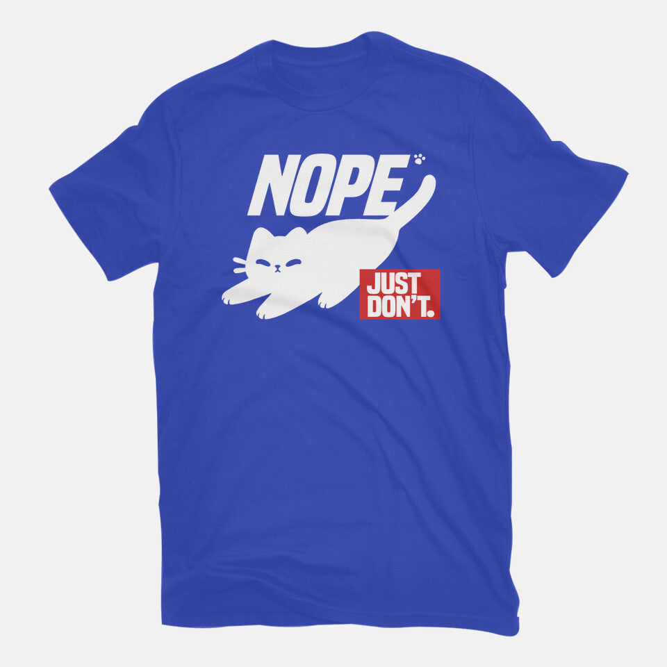Nope Just Don't in royal blue, flat lay view