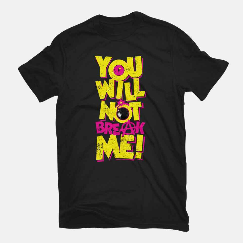Will Not Break Me