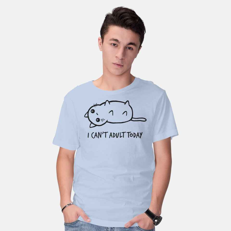 I Can't Adult Today