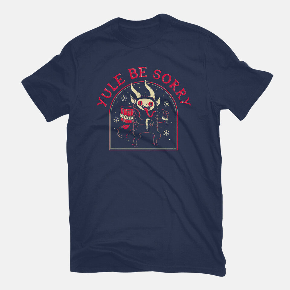 Yule Be Sorry – Horror Graphic T-Shirt in navy, flat-lay product view